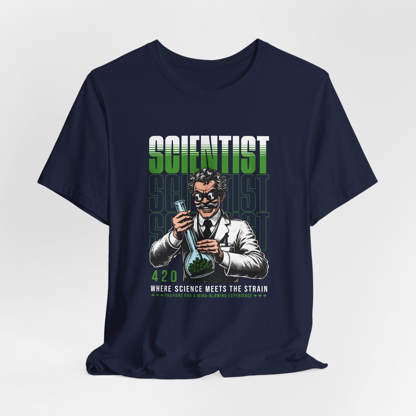 Scientist 420 T-Shirt — "Where Science Meets The Strain" Cannabis Lab Tee