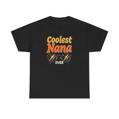 Coolest Nana Ever Unisex Heavy Cotton Tee | Perfect Gift for Grandmothers, Birthday, Mother's Day, Gifts for Her, Family Reunion - Psychonaut Swag