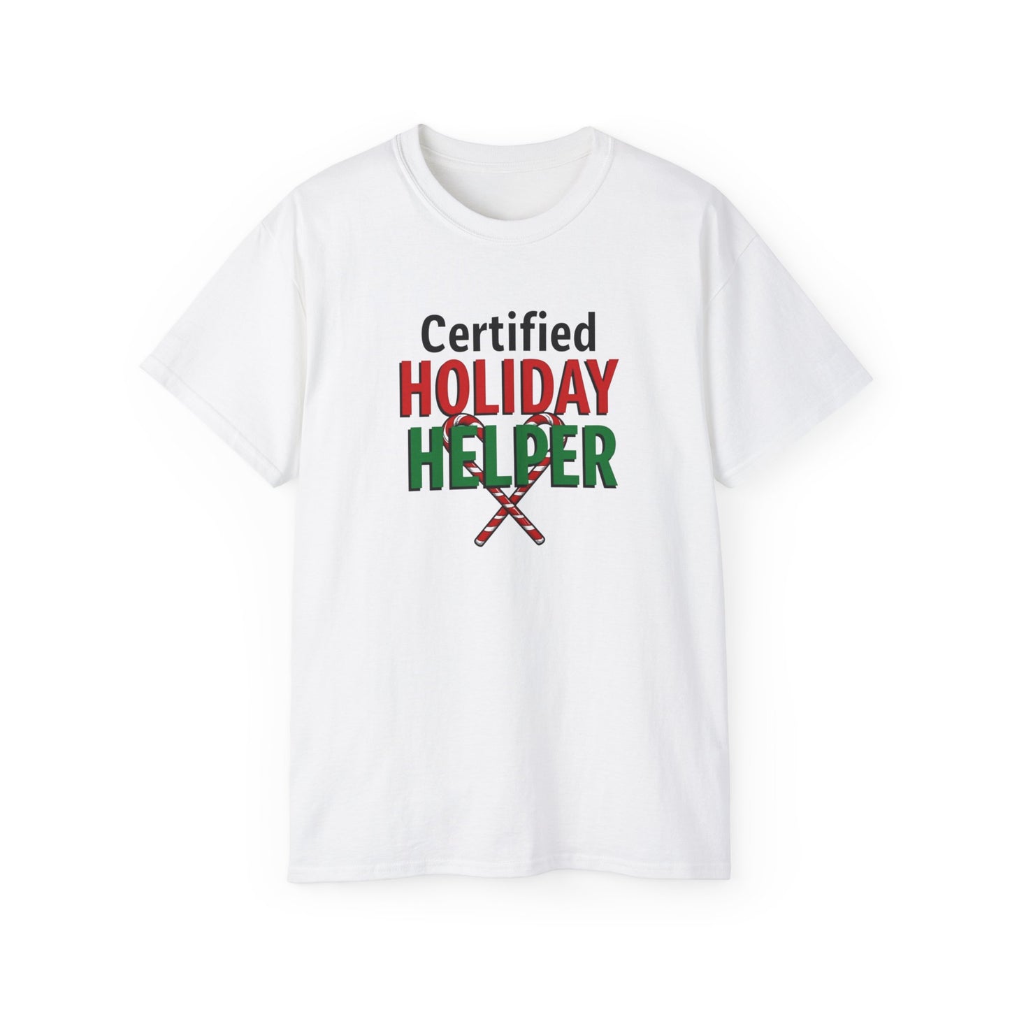 Certified Holiday Helper T-Shirt — Festive Holiday Tee