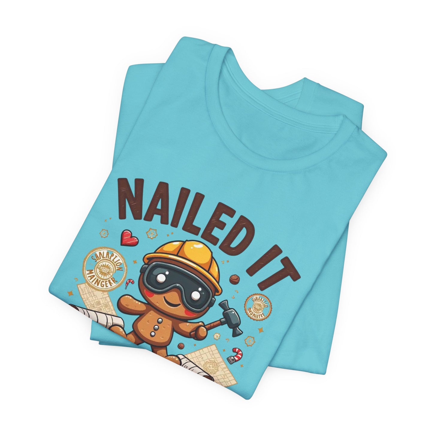 Nailed It Gingerbread Engineer T-Shirt — Cute Gingerbread Construction Tee for Engineers