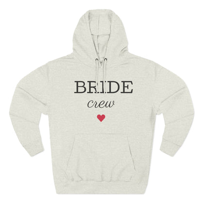 Bride Crew, Three-Panel Fleece Hoodie - Psychonaut Swag