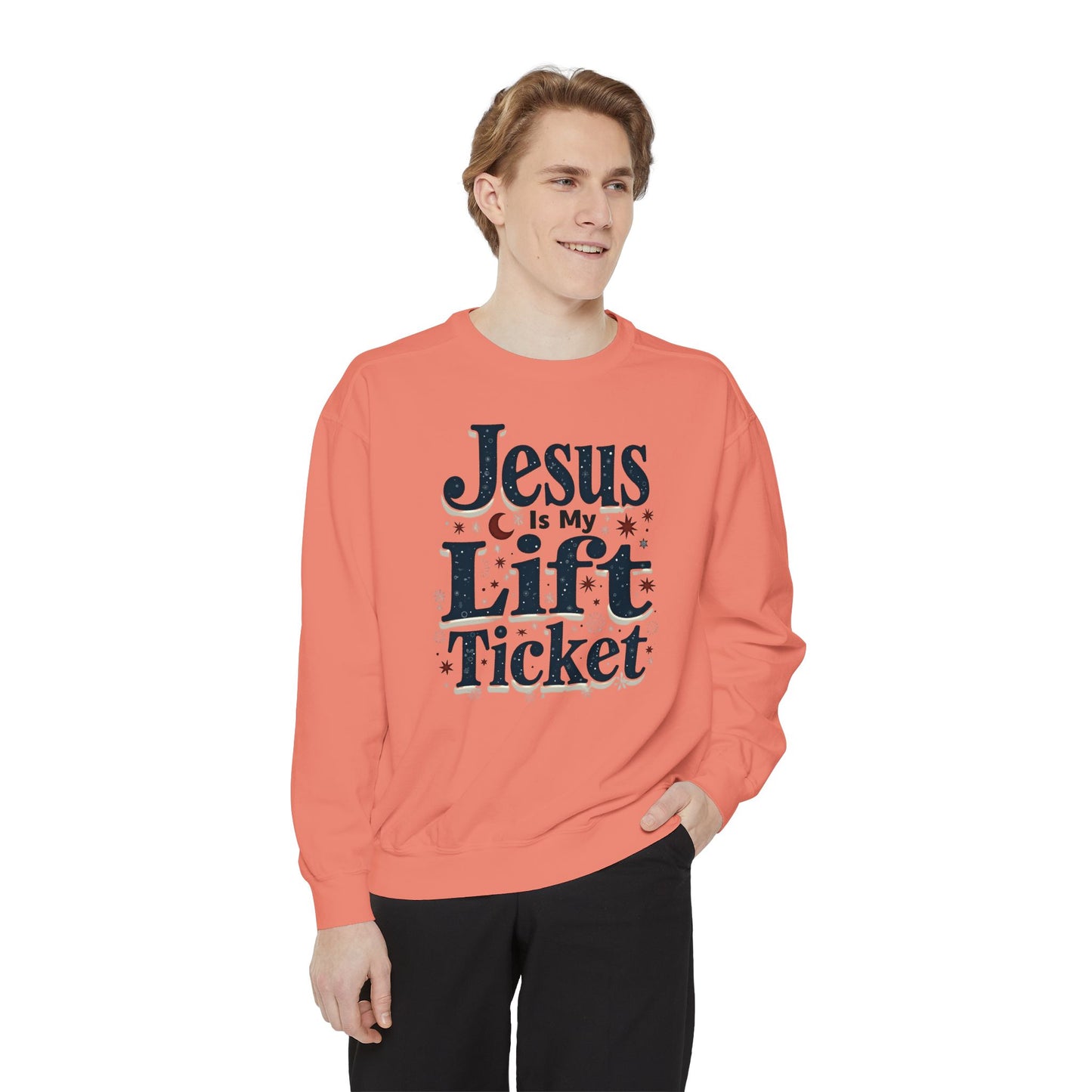 Jesus Is My Lift Ticket Sweatshirt