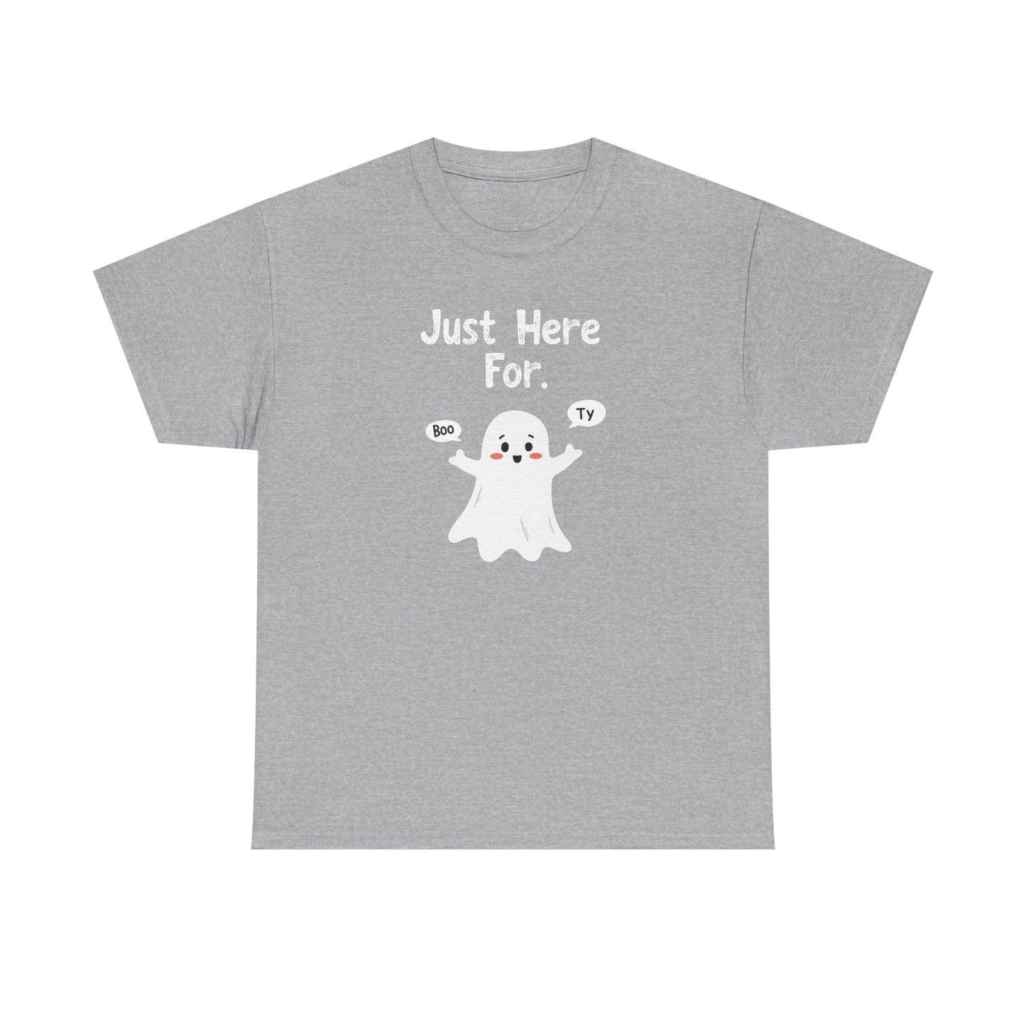 Ghost Watching Boo – Ty “Just Here For Boo Ty” Halloween T‑Shirt
