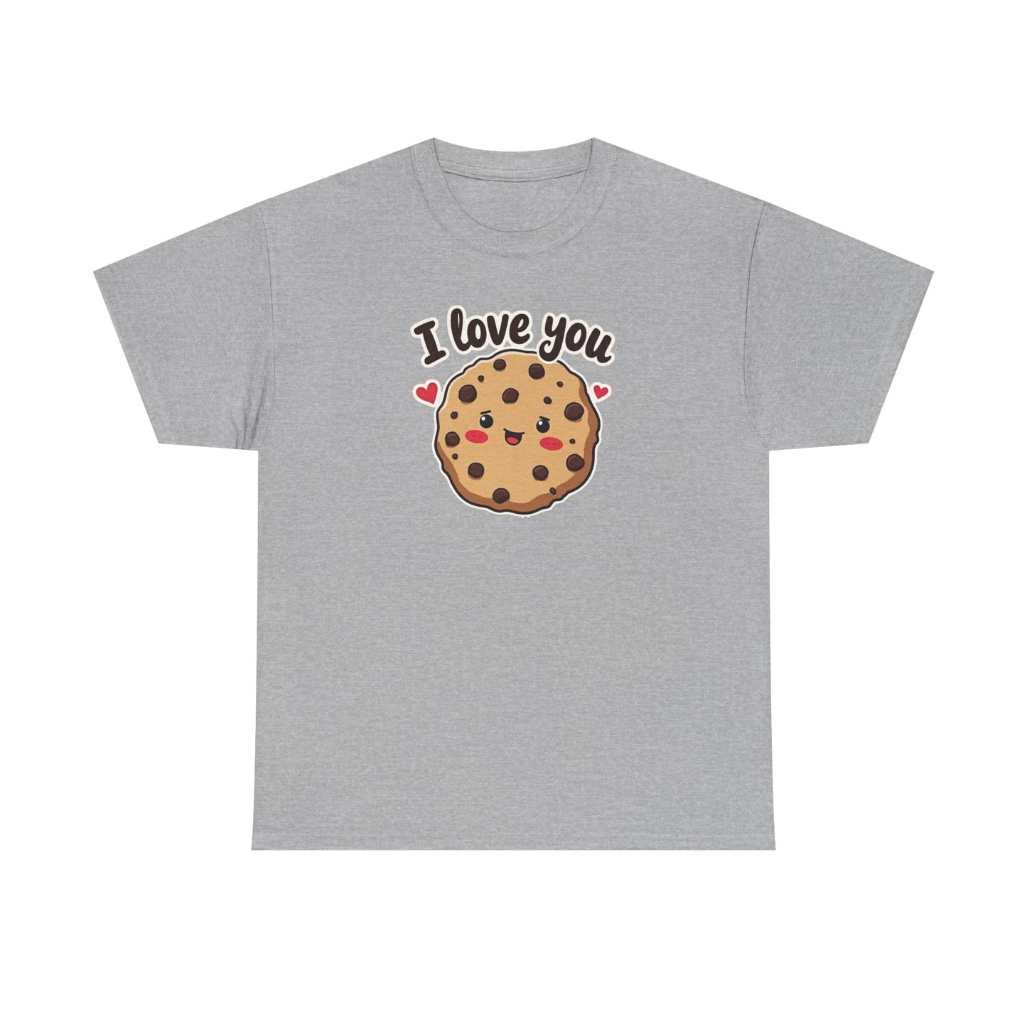 I Love You Like a Chocolate Chip Cookie Tee — Cute Valentine / Anniversary Gift T-Shirt