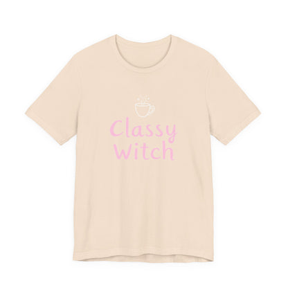 Classy Witch Unisex T-Shirt, Cute Witch Halloween Tee, Gift for Witches, Classy Witch Apparel, Cozy Everyday Wear, Witchy Style