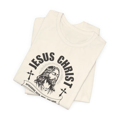 Jesus Christ T-Shirt — 'Spreading Faith, Hope, and Love' Religious Tee