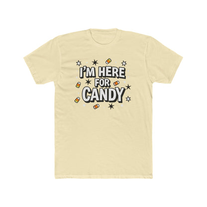 Fun Halloween Tee, I'm Here for Candy Unisex T-Shirt, Seasonal Fashion, Gift for Candy Lovers, Halloween Costume, Trick or Treat Shirt - Psychonaut Swag