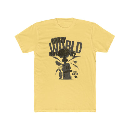 Crazy World, Unisex Cotton Crew Tee