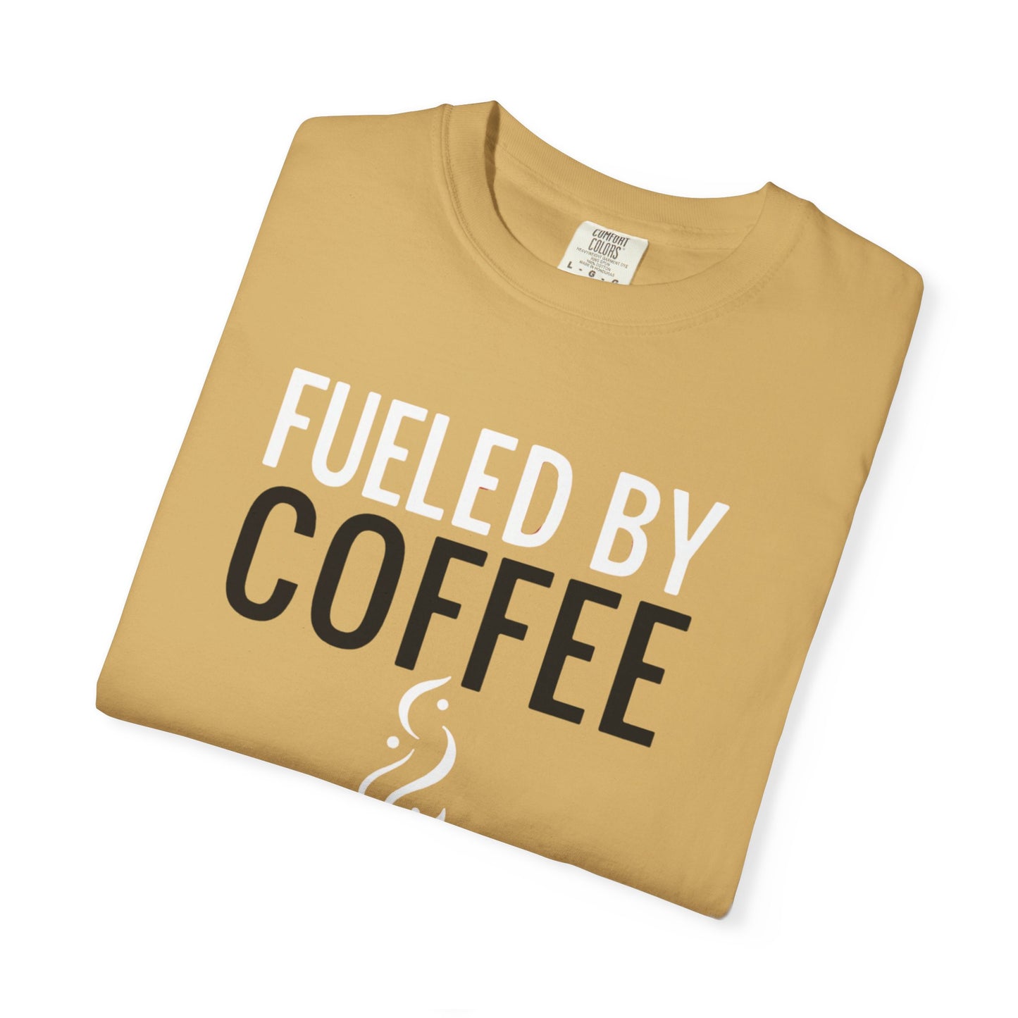 Fueled by Coffee Unisex Garment-Dyed T-Shirt - Psychonaut Swag