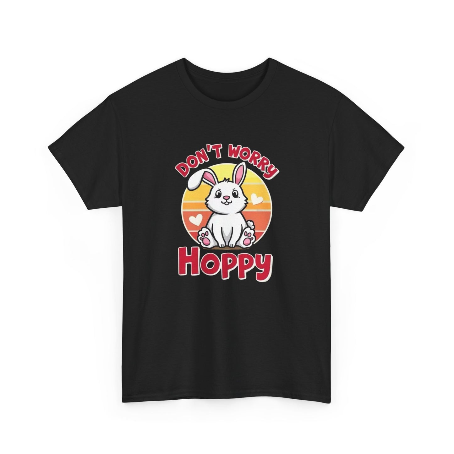 Don’t Worry Hoppy Bunny T-Shirt — Cute Easter Rabbit Graphic Tee