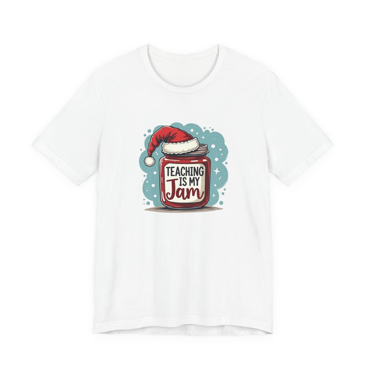 Teaching Is My Jam T‑Shirt — Cute Christmas Teacher Gift Tee