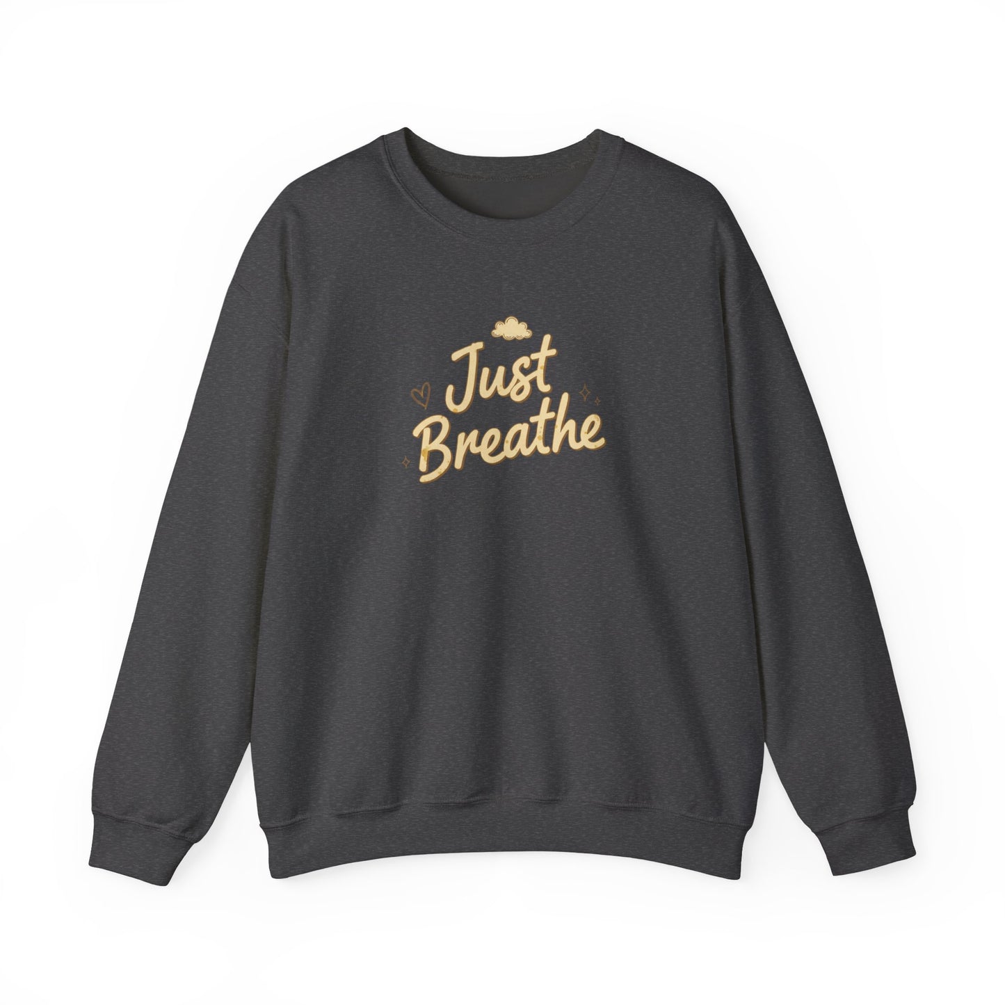 Just Breathe Crewneck Sweatshirt — Relaxation Mindfulness Pullover
