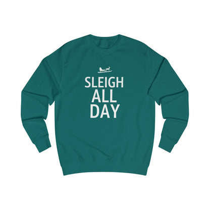 Sweatshirt — "Sleigh All Day" Holiday Crewneck