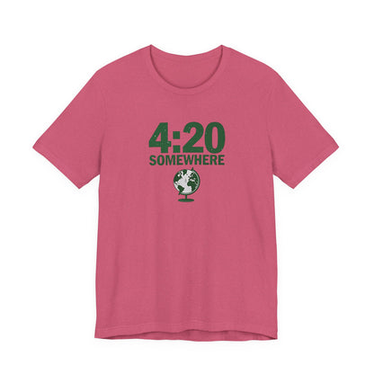 It's 4:20 Somewhere Unisex Tee