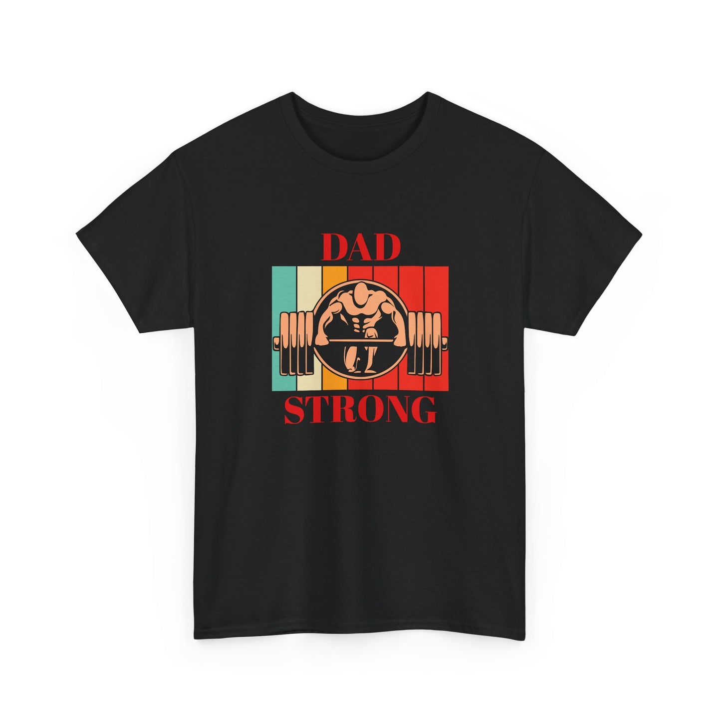 DAD STRONG, Unisex Heavy Cotton Tee