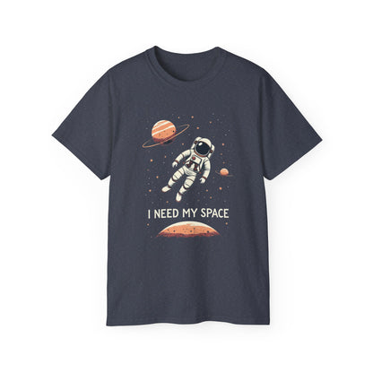 I Need My Space Astronaut T-Shirt – Funny Space Tee for Space Lovers