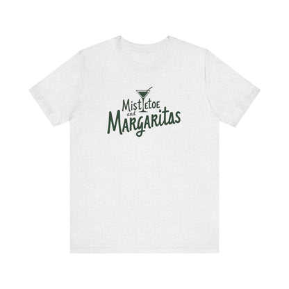Mistletoe and Margaritas T-Shirt