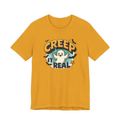 Creep It Real Ghost Tee — Cute Halloween T-Shirt