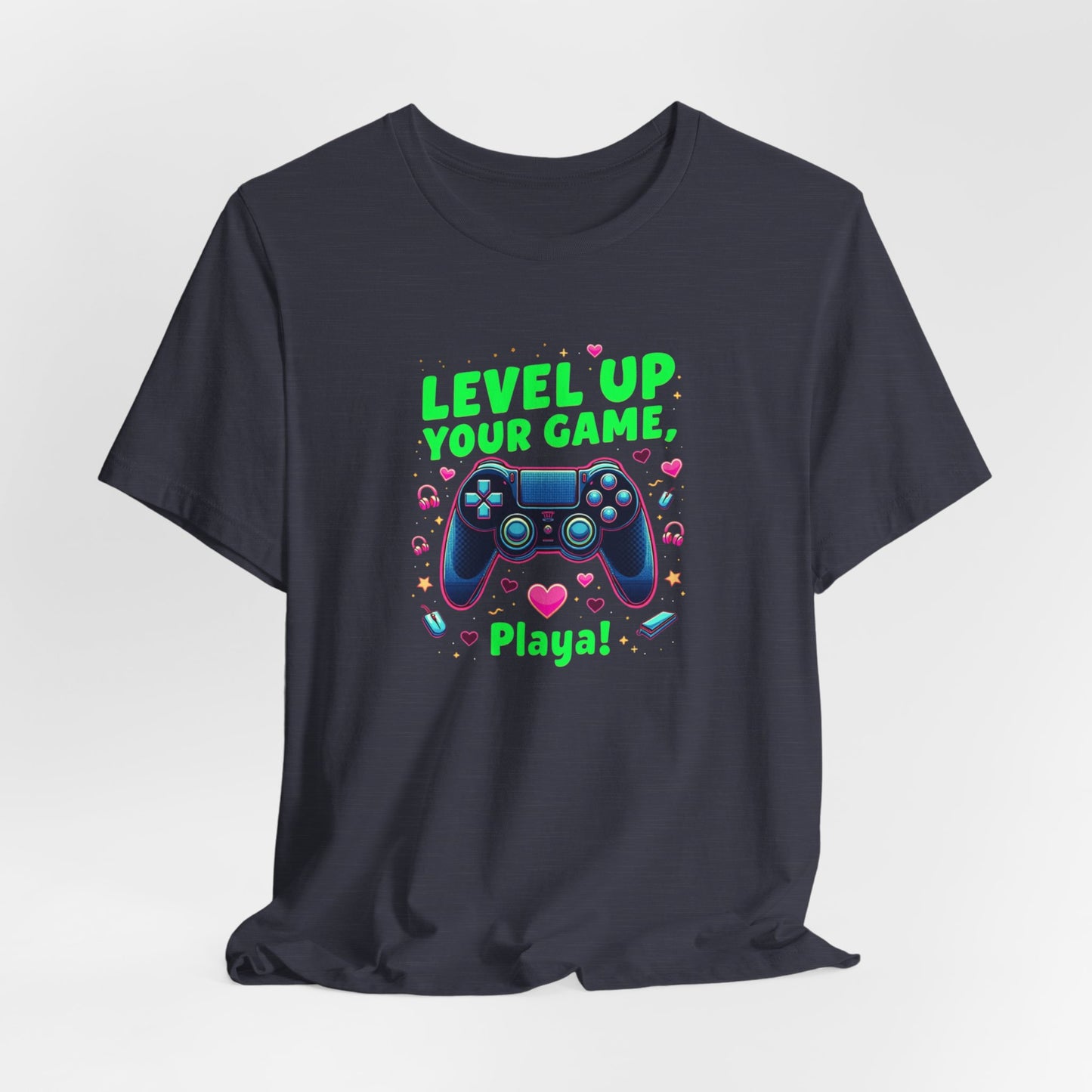 Level Up Your Game Gamer Tee — 'Level Up Your Game, Playa!' Video Game Controller Shirt