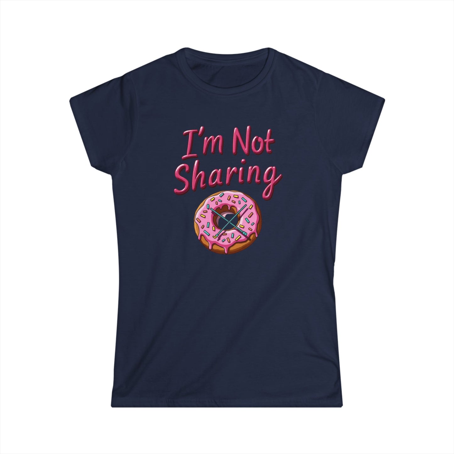 I’m Not Sharing, Casual Gift, Bar Attire, Foodie Shirt, Birthday Gift, Snack Lover Apparel, Laugh-Out-Loud Tee - Psychonaut Swag