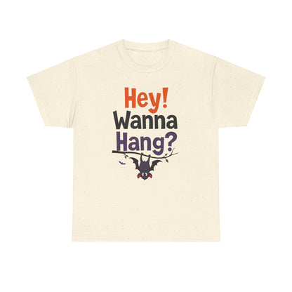 Wanna Hang, Bat Halloween Themed Unisex Heavy Cotton Tee - Fun & Spooky Graphic Tee, Perfect for Parties, Costume Events, Fall Celebrations, Gifts - Psychonaut Swag