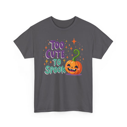 Too Cute to Spook Pumpkin T-Shirt — Cute Halloween Graphic Tee