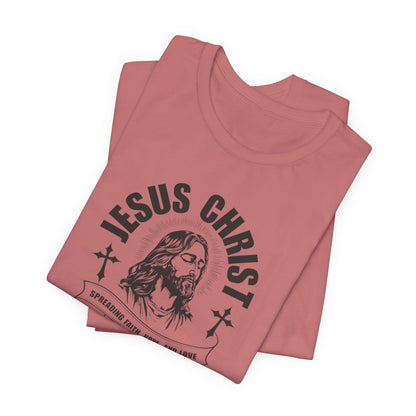Jesus Christ T-Shirt — 'Spreading Faith, Hope, and Love' Religious Tee