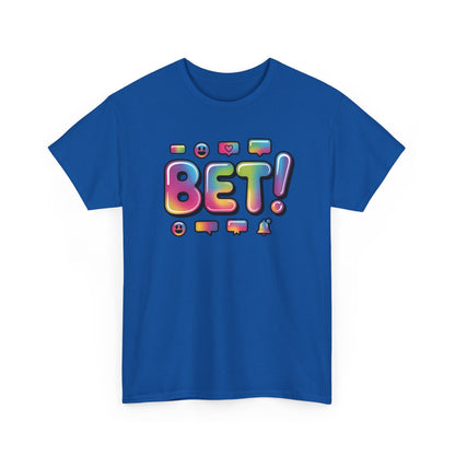 Bet! Colorful Speech Bubble Graphic Tee — Casual Youth Streetwear T-Shirt