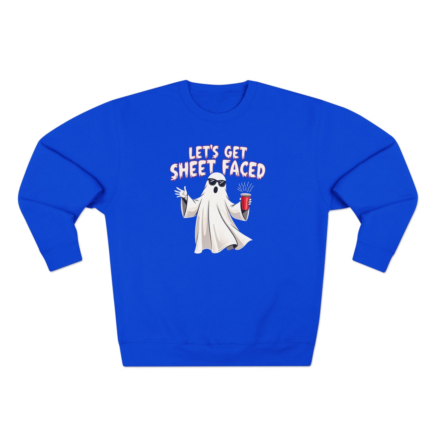 Halloween Ghost Sweatshirt — "Let's Get Sheet Faced" Funny Party Crewneck