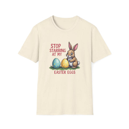 Easter Bunny T-Shirt – "Stop Starring at My Easter Eggs" Cute Holiday Tee