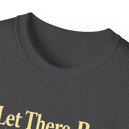 Let There Be Light, Colorful Starburst, Big Bang Tee Inspirational Shirt, Gift for Friends, Party Wear, Everyday Comfort
