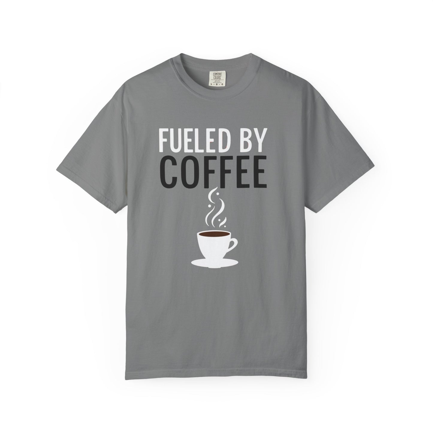 Fueled by Coffee Unisex Garment-Dyed T-Shirt - Psychonaut Swag