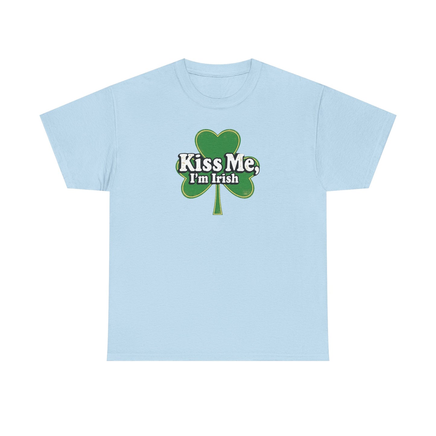 Kiss Me I'm Irish T-Shirt — St. Patrick's Day Shamrock Tee