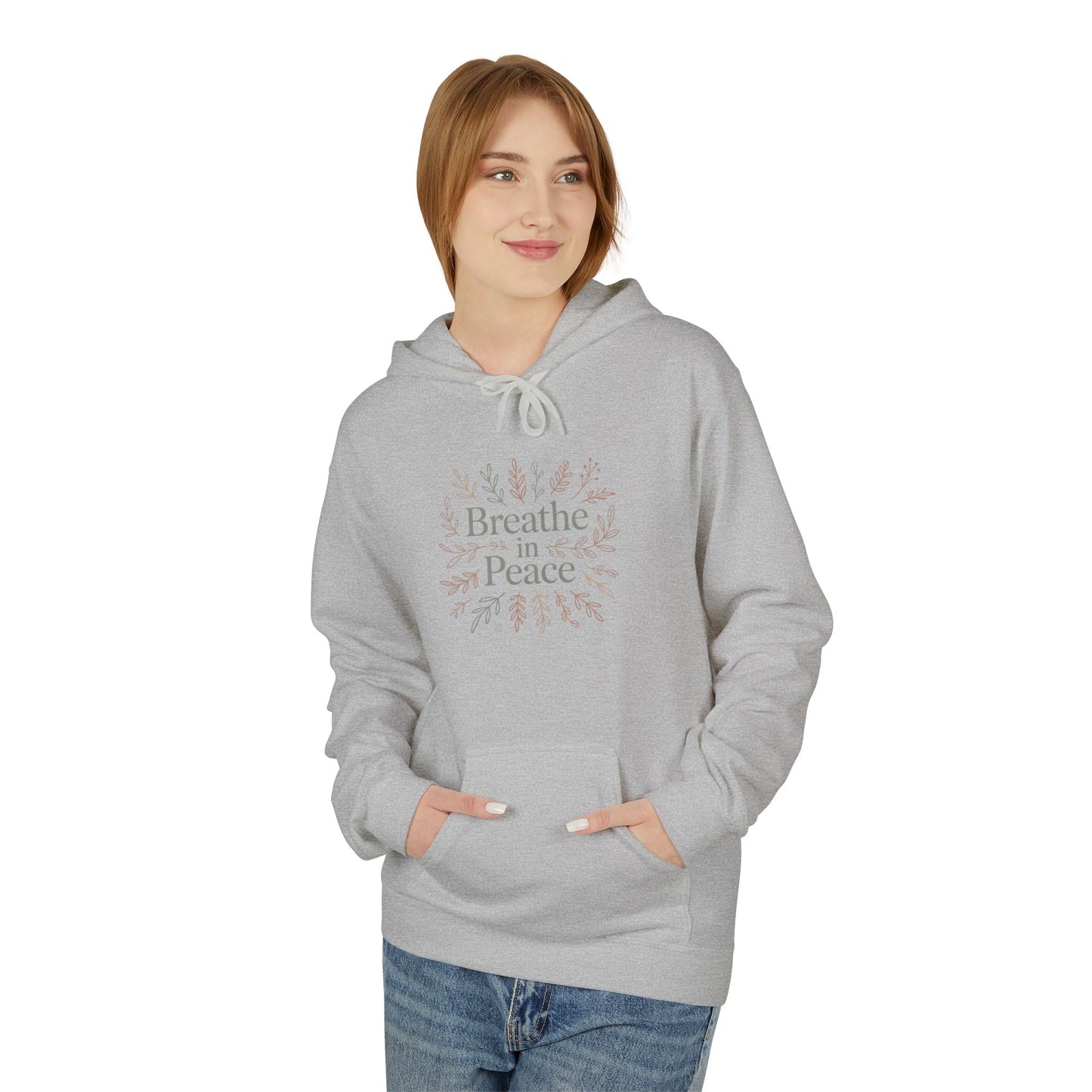 Hoodie — "Breathe in Peace" Floral Comfort Pullover