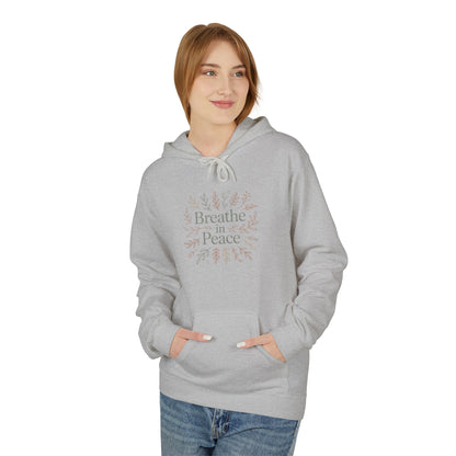 Hoodie — "Breathe in Peace" Floral Comfort Pullover