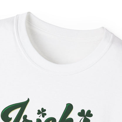 Irish Attitude T-Shirt — St. Patrick’s Day Green Script Tee