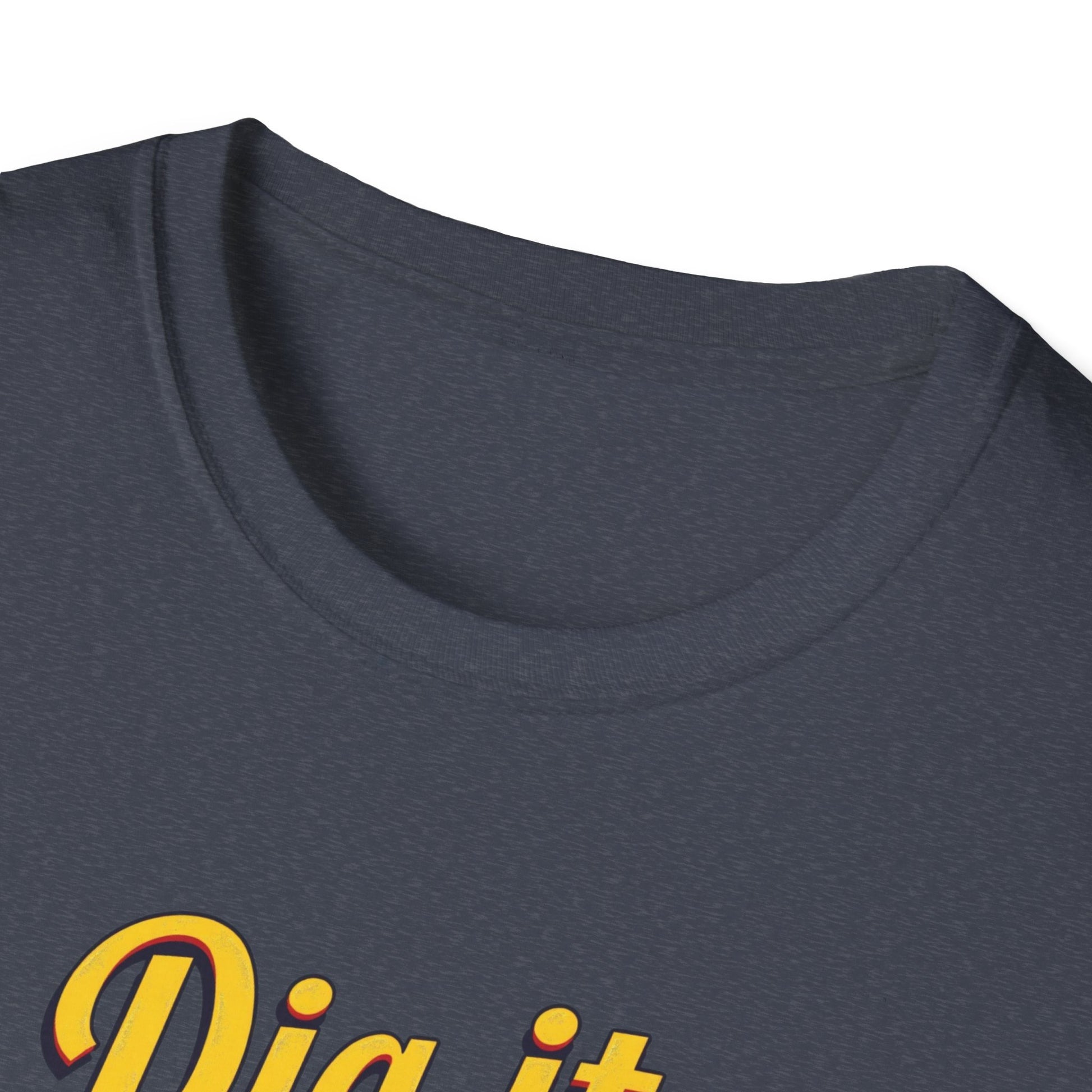 Dig it, Man, Fun Casual Tee for Beer Lovers, Gardeners, Gift for Father’s Day, Birthday, Humor Apparel, [...] - Psychonaut Swag