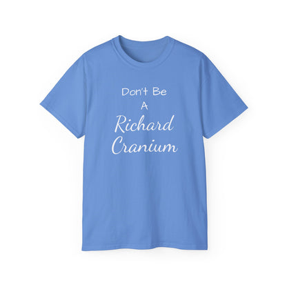 Richard Cranium, Unisex Ultra Cotton Tee - Psychonaut Swag