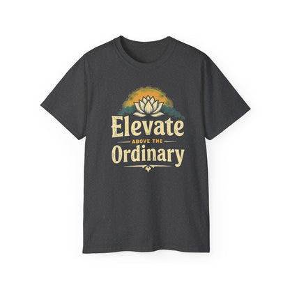 Inspirational Unisex Ultra Cotton Tee - 'Elevate Above the Ordinary' - Psychonaut Swag
