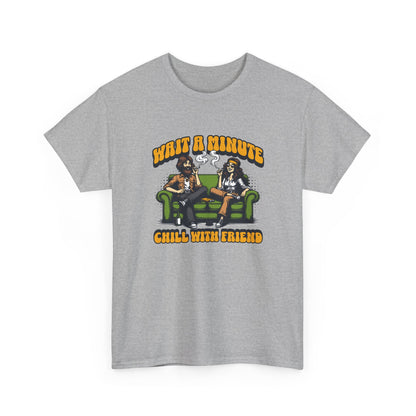 Chill with friends, Unisex Heavy Cotton Tee