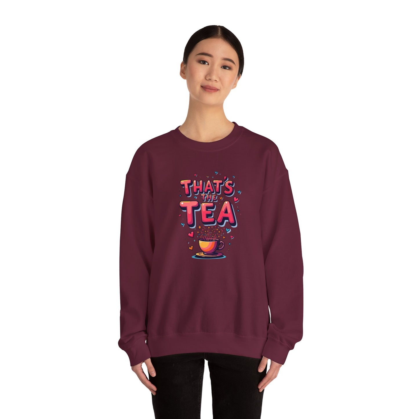 Sweatshirt — "That's the Tea" Cozy Crewneck for Tea Lovers