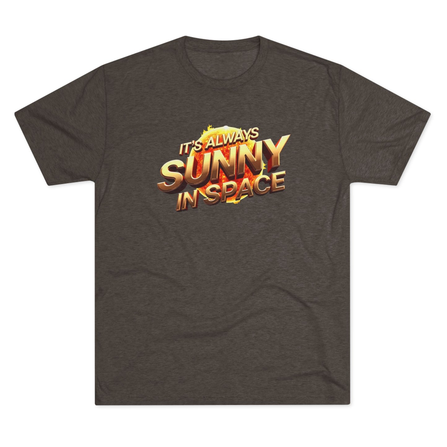 It's Always Sunny in Space Tee — Retro Sci‑Fi Graphic T-Shirt