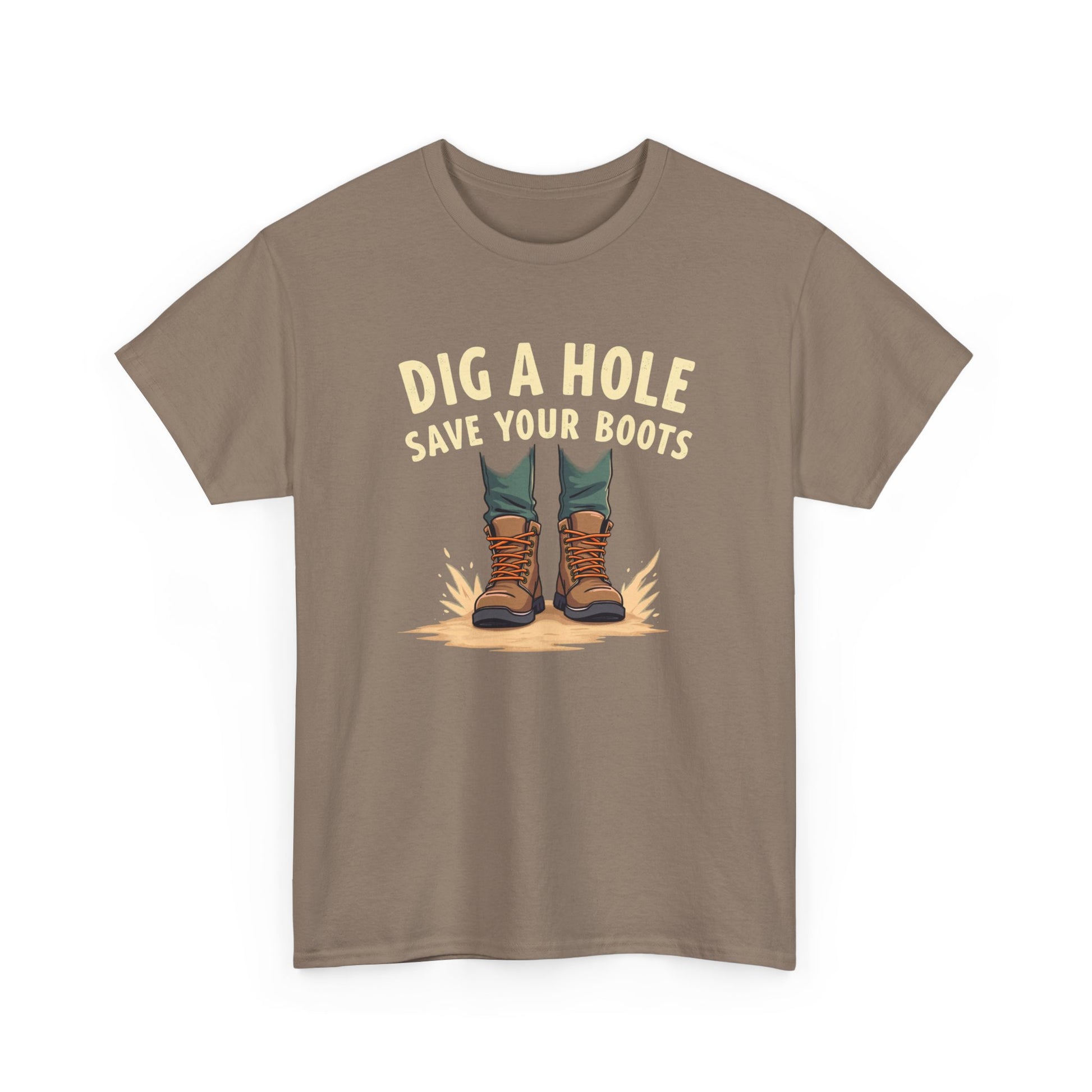 Dig a Hole Save Your Boots, Funny Gardening Tee, Unisex Heavy Cotton Tee, Vintage Style Shirt, Dig A Hole Design, Perfect for Gardeners & Outdoor Lovers - Psychonaut Swag