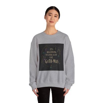Goth‑Mas Crewneck Sweatshirt — "It's Beginning to Look a Lot Like Goth‑Mas" Holiday Gothic Sweater