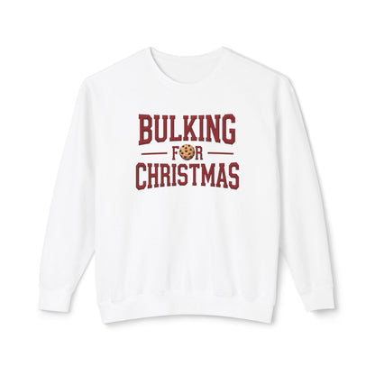Bulking for Christmas Sweatshirt — Funny Holiday Cookie Eating Crewneck