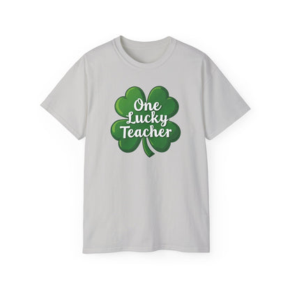 One Lucky Teacher T-Shirt — St. Patrick’s Day Shamrock Teacher Tee