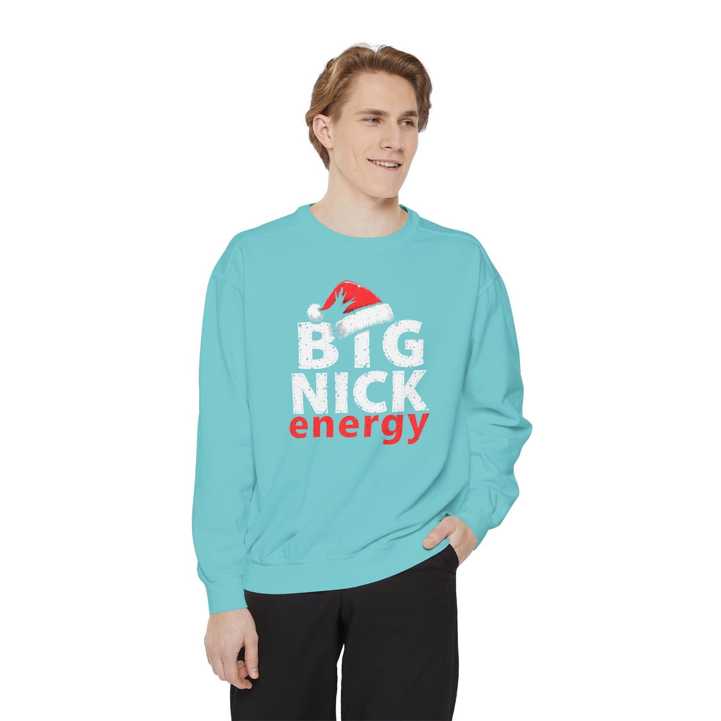 Big Nick Energy Sweatshirt — Christmas Santa Hat Holiday Sweater
