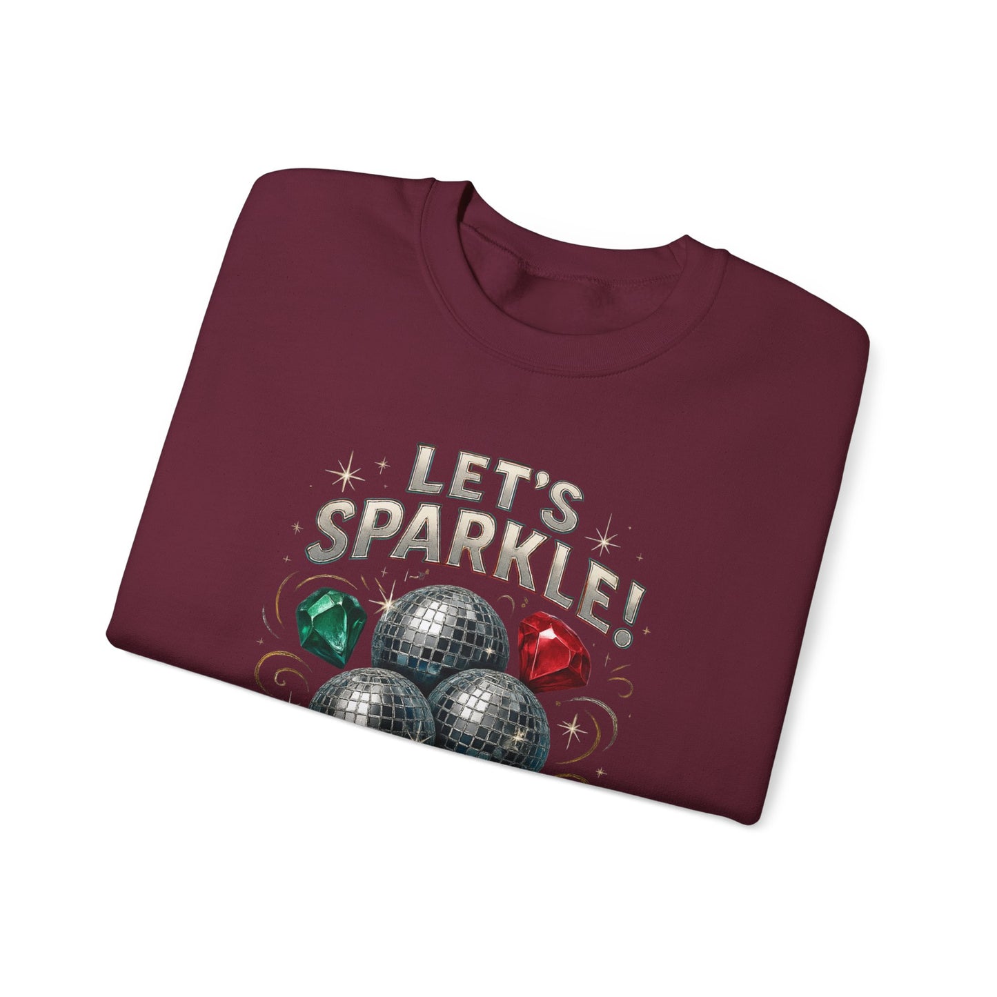 Crewneck Sweatshirt - "Let's Sparkle" Disco Ball Holiday Party Pullover