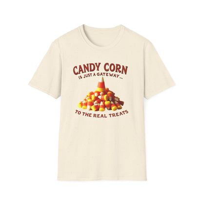 Candy Corn Is Just a Gateway T-Shirt — Funny Halloween Candy Tee