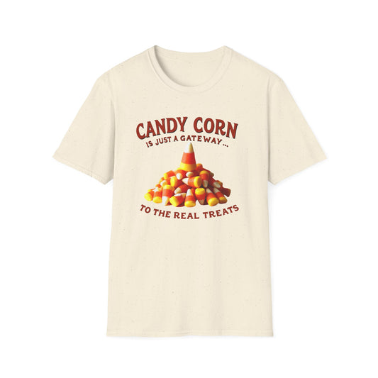 Candy Corn Is Just a Gateway T-Shirt — Funny Halloween Candy Tee